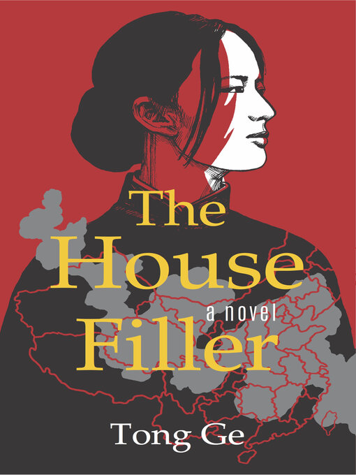 Title details for The House Filler by Tong Ge - Available